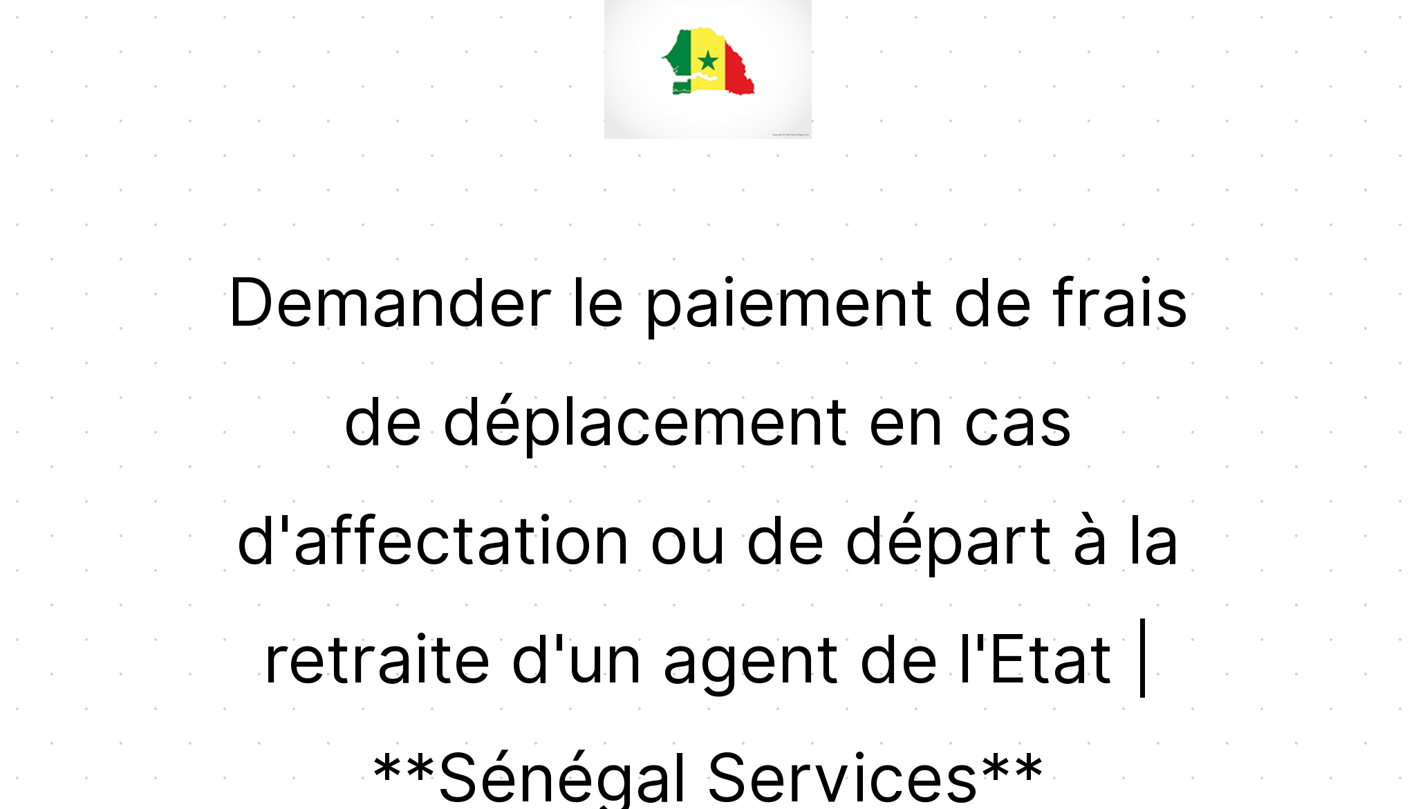 Demander Le Paiement De Frais De Déplacement En Cas D'affectation Ou De ...